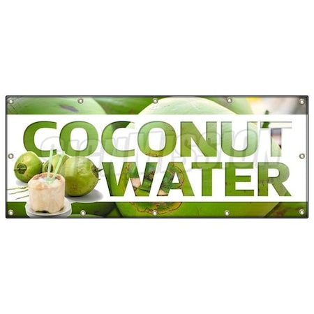Signmission COCONUT WATER BANNER SIGN fresh drinks cold ice soda water B-120 Coconut Water